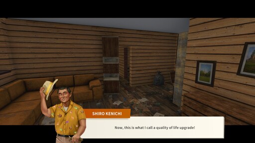 Picture of a house filled with trash, and a textbox with a guy named Shiro Kenichi saying "Now, this is what I call a quality of life upgrade!"